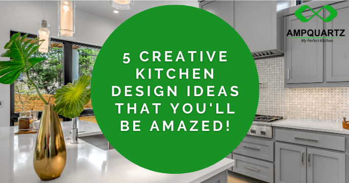 Creative Kitchen Design