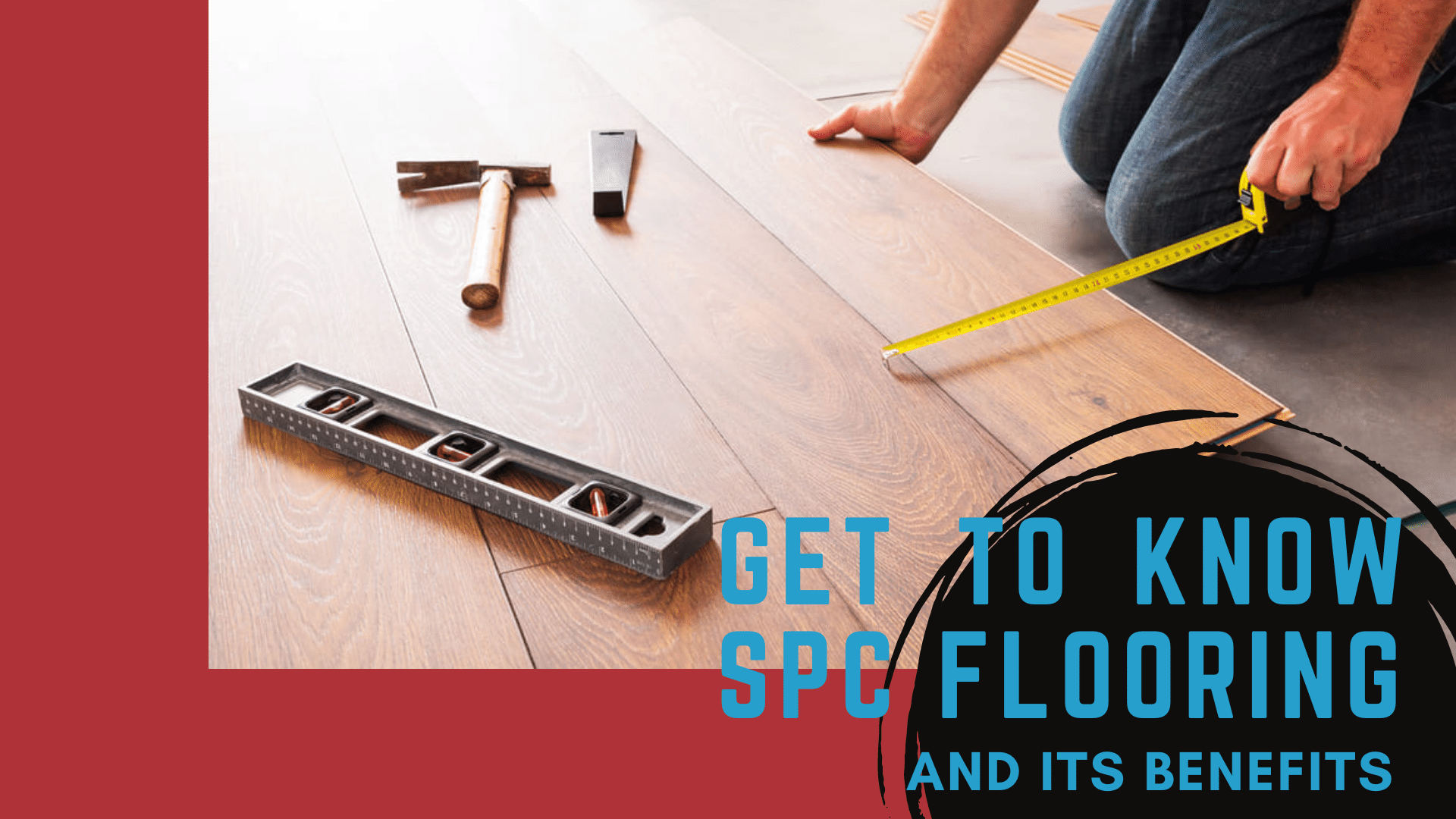 spc flooring, Get To Know SPC Flooring and Its Benefits