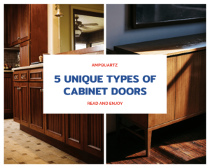 5 Unique Types of Cabinet Doors
