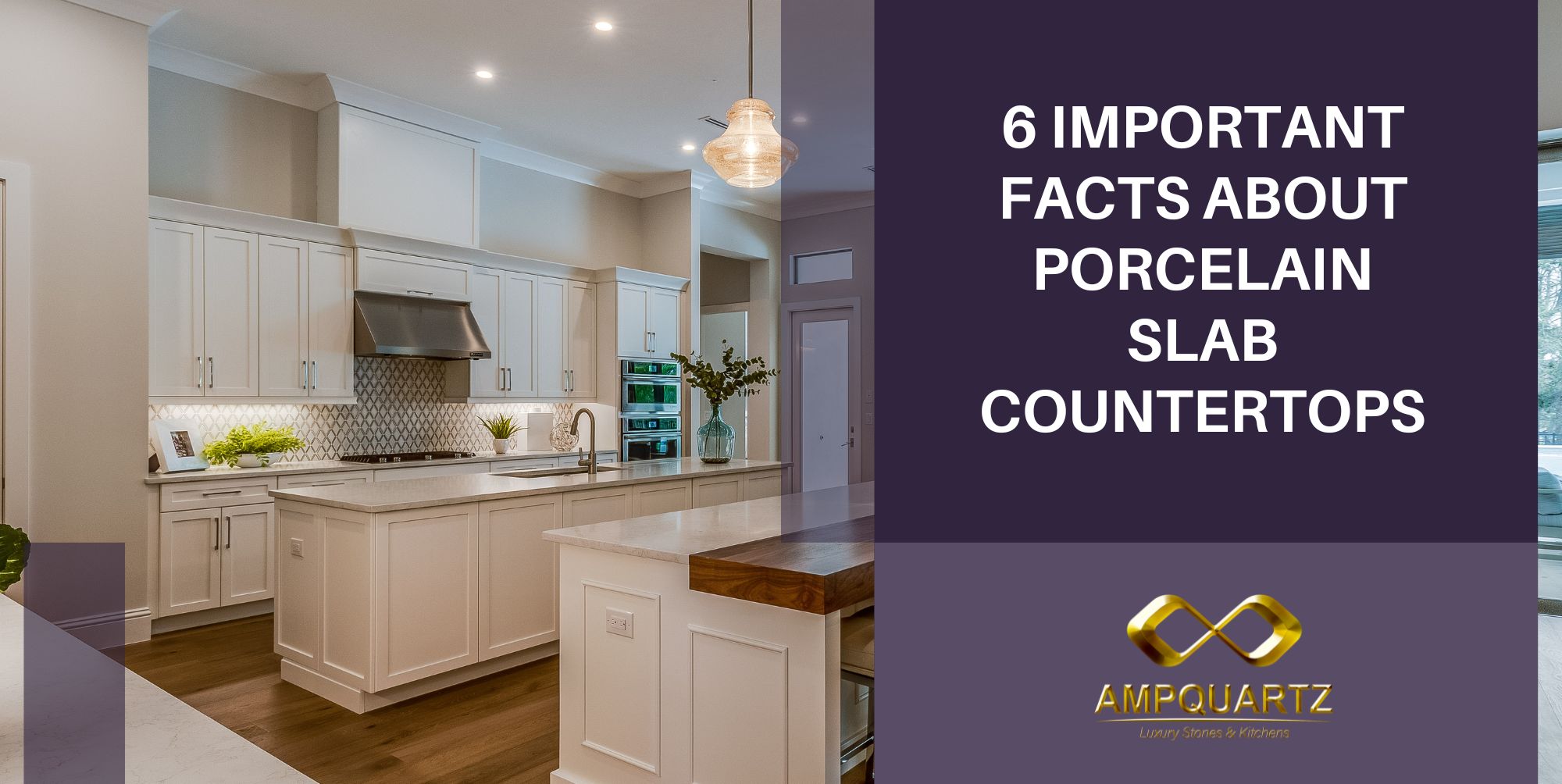 Porcelain Slab 6 Important Facts About Countertops
