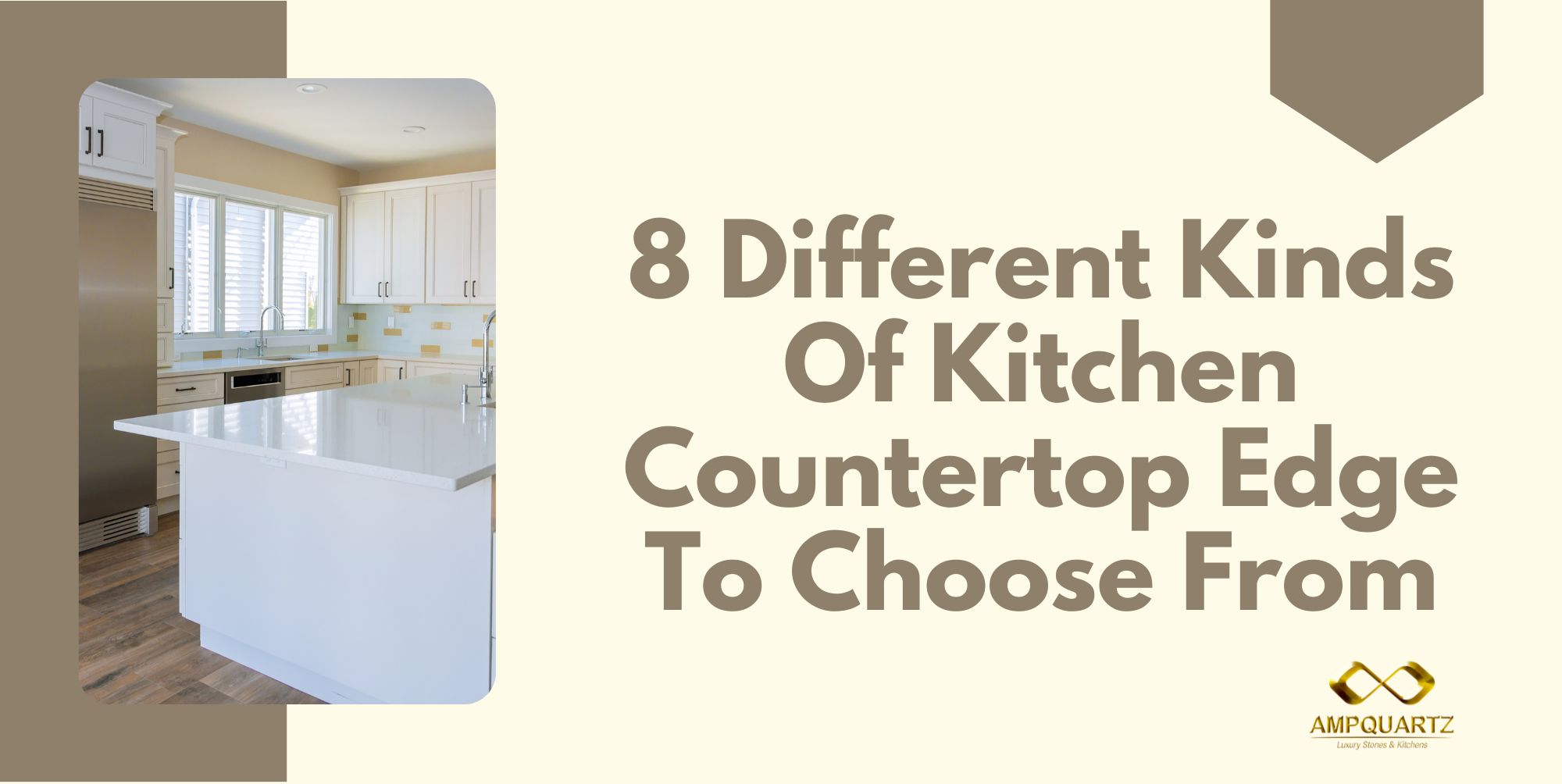 8 Different Kinds Of Kitchen Countertop Edge To Choose From