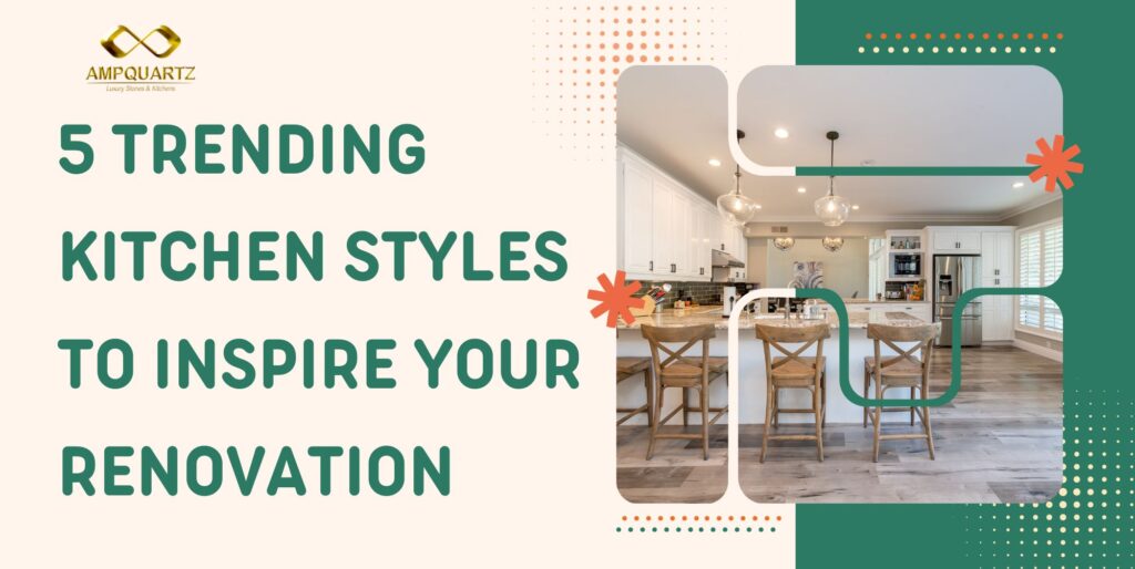 Kitchen Styles